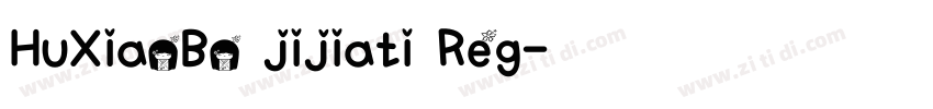 HuXiaoBo jijiati Reg字体转换